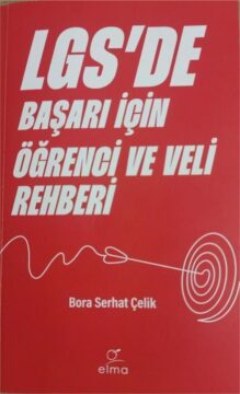 LGS’de Başarılı Olmanın Sırrı Bu Kitapta!