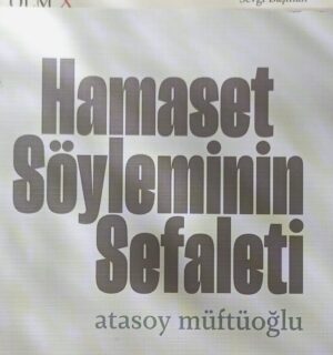 Hamaset Söyleminden Vaz Geçip Umuda Geçmek!